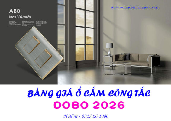 Bang-gia-o-cam-cong-tac-dobo-2026